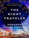 The Night Travelers: a Novel